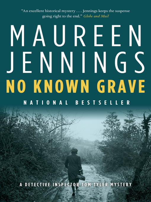 Title details for No Known Grave by Maureen Jennings - Available